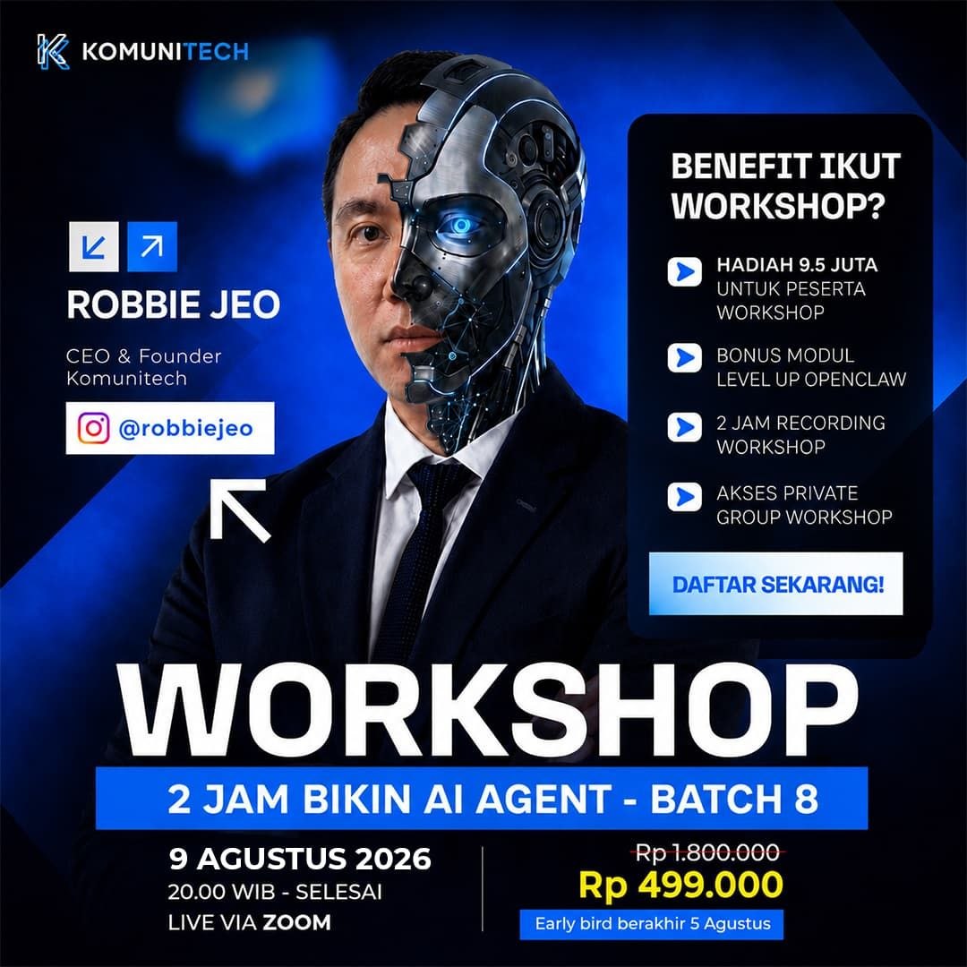 Gambar Workshop 2 Jam Bikin AI Agent [Online] — Batch 8, 9 Agustus 2026 by Komunitech AI