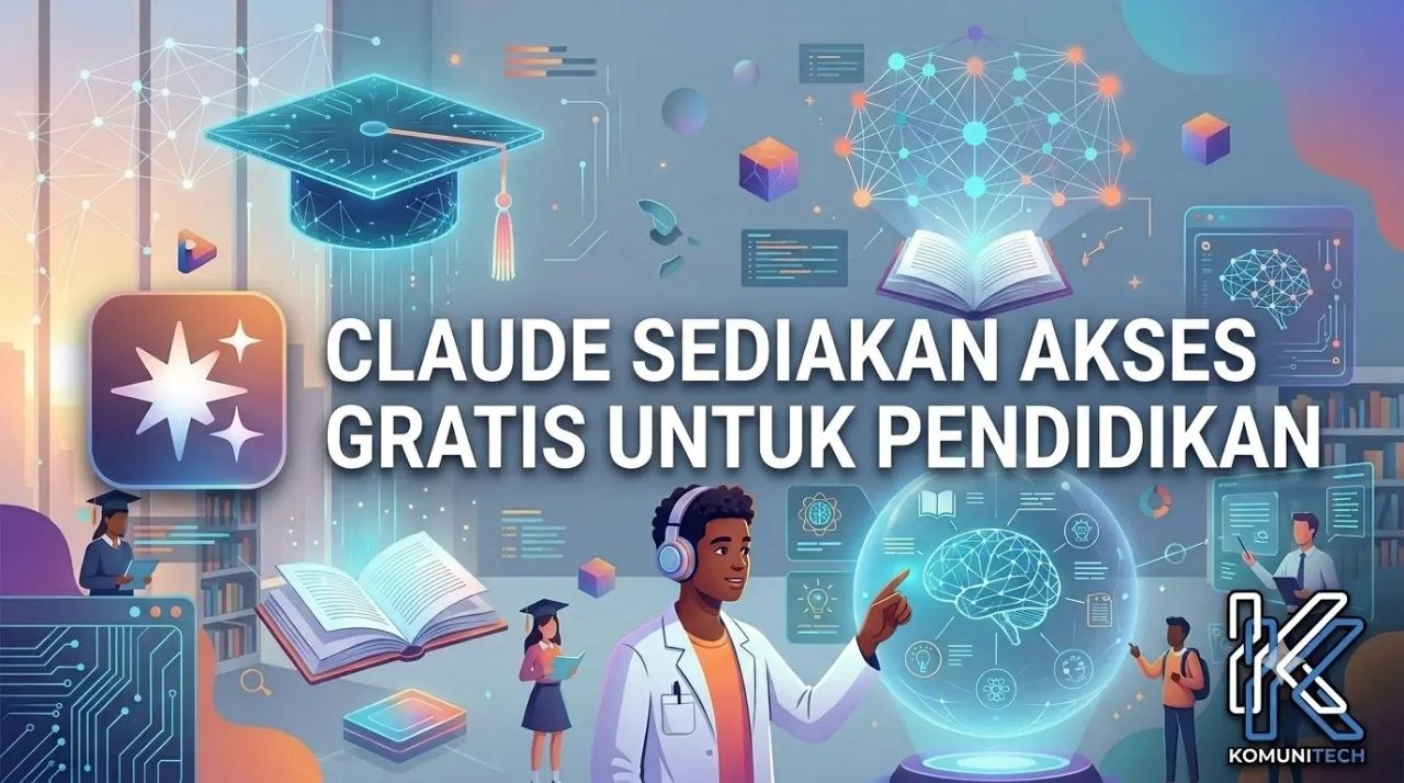 Gambar Claude Sediakan Akses Gratis untuk Dunia Pendidikan 1 by Komunitech AI Gambar Claude Sediakan Akses Gratis untuk Dunia Pendidikan by Komunitech AI