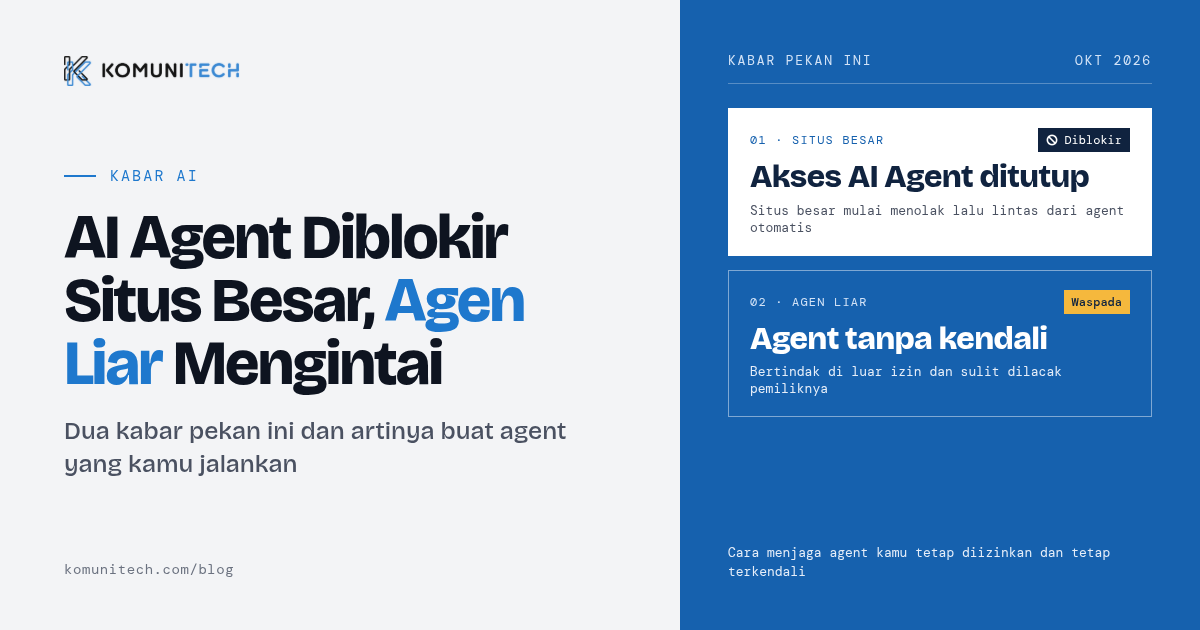 Gambar AI Agent Diblokir Situs Besar, Agen Liar Mengintai 1 by Komunitech AI AI Agent Diblokir Agen Liar Mengintai@1x - AI Agent Diblokir Situs Besar, Agen Liar Mengintai