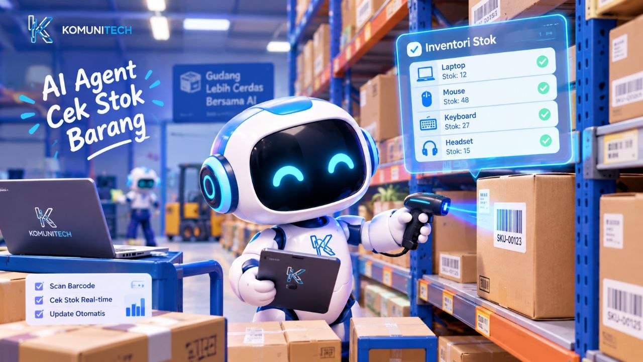 Gambar Aplikasi Stok Barang untuk UMKM: Spreadsheet, Aplikasi, atau AI Agent? (2026) 1 by Komunitech AI Aplikasi stok barang umkm ai agent - Aplikasi Stok Barang untuk UMKM: Spreadsheet, Aplikasi, atau AI Agent? (2026)